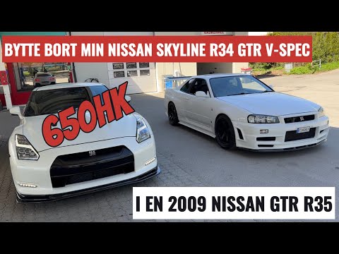 BYTTER MIN NISSAN SKYLINE R34 GTR V SPEC I EN NISSAN GTR MED 650HK