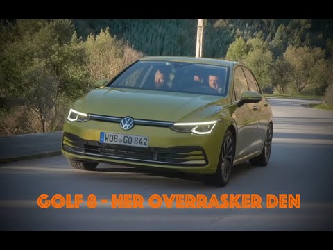 Volkswagen Golf 8 - overrasker på ét punkt.