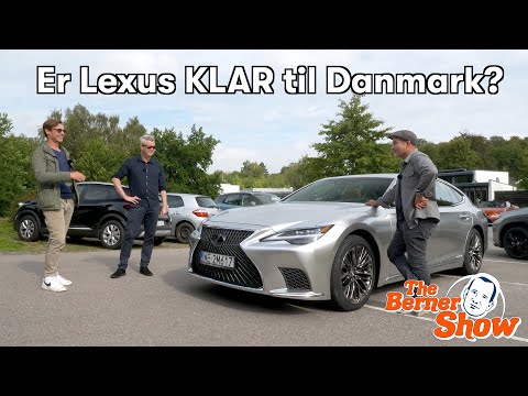 Lexus tilbage i Danmark - men er Lexus overhovedet klar til Danmark?