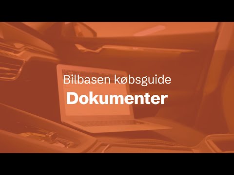 Bilbasen købsguide: Dokumenter